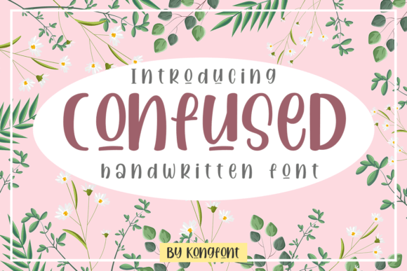 Confused: A Playful Handwritten Font for Real Design Projects