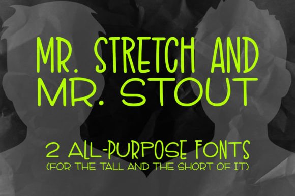Mr. Stretch Mr. Stout: The Perfect Script Handwritten Font for Creative Makers