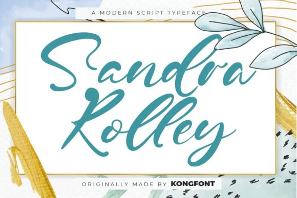 Sandra Rolley Font: A Modern Playful Script for Creative Brands